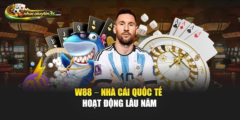 W88 – Nhà cái quốc tế hoạt động lâu năm